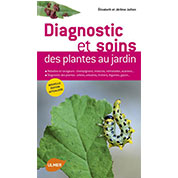 Livre : Diagnostic et soins des plantes au jardin